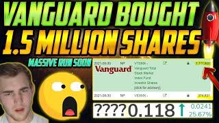 Vanguard JUST BOUGHT 1.5 Million Shares of this TINY Penny Stock - HURRY UP! 