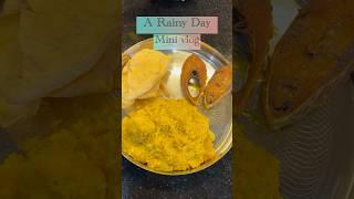 A Rainy Day️Mini vlog #viralvideo #trending #shorts #rain #rainyday #monsoon #views #khichdi #love