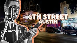 A walking tour of Austin's 6th Street (live music)