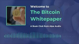 Welcome to the Bitcoin Whitepaper | Alpe Audio Book Club