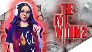 THE EVIL WITHIN 2 Полное Прохождение Игры на Русском и Обзор ► ЗЛО ВНУТРИ 2 Прохождение | СТРИМ