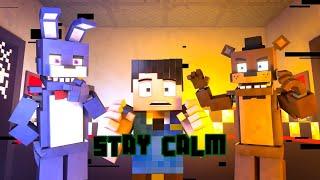 "Stay Calm Remix" | FNAF | Animated Minecraft Music Video [Song by @Griffinilla]