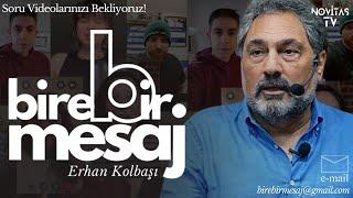 ️ "BİRE BİR MESAJ" YAKINDA BAŞLIYOR! | ERHAN KOLBAŞI | SORU VİDEOLARINIZI GÖNDERİN!