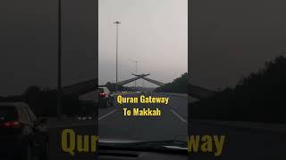 Quran Gateway to Makkah