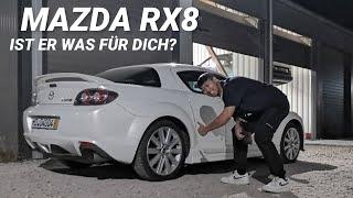 MAZDA RX8 IST ER WAS FÜR DICH? DAILY DRIVER, BEGINNER