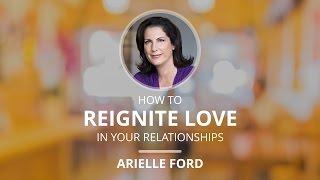 Reignite The Love And Passion In Your Relationships With This Simple Tweak