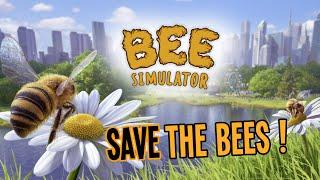 BEE SIMULATOR - Become the Best Honeybee and Save the Hive!