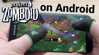 How to get Project Zomboid on Android (PART 1)