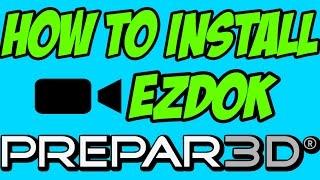 How To Install EZDok 1.17 on P3D (Free Download)