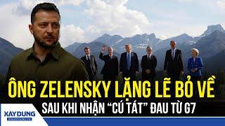 Tổng thống Zelensky nhận “cú tát” đau từ G7, không có cơ hội gặp Tổng thống Trump | BXD