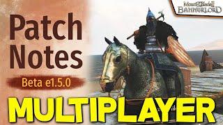 Multiplayer Changes Analysis for 1.5.0 Beta Patch (In Depth Look!) - Mount & Blade II: Bannerlord