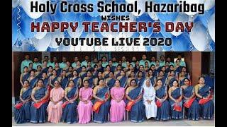 Teacher's Day Celebration 2020 (Class-5 to 8),HOLY CROSS SCHOOL HAZARIBAG