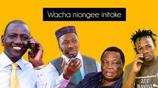 Nimetenga  Ruto | Pastor Ng'ang'a | Atwoli | Rigathi Gachagua | Dj Blesskid 254
