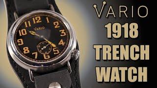 ALL The GOOD and None of the BAD of a Vintage WWI Piece | The VARIO 1918 Trench Watch | Short Review