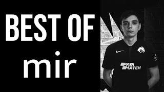 Best of mir highlights