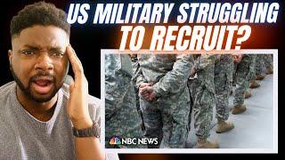 BRIT Reacts To US MILITARY IS STRUGGLING TO FIND RECRUITS! WHY?