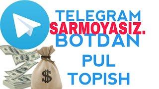Sarmoyasiz pul ishlash Internetda pul ishlash YANGI BOTDA  PUL ISHLASH #internetda_pul_ishlash_2024