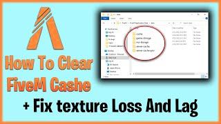 How to Clear FiveM Cache (May 2022 Fast and Quick Tutorial) + Fix Texture loss/ Resources