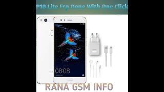 P10 Lite Frp Unlock |With Unlock Tool| RANA GSM Unlock| Subscribe My Youtube Channel..