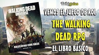 The Walking Dead RPG: Core Rulebook - Free League - RESEÑA COMPLETA