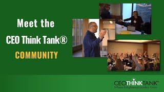 Meet the CEO Think Tank® Community