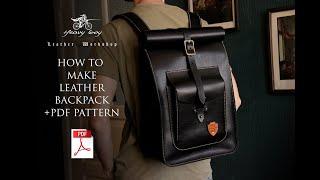 How to make leather backpack, roll-top bag + PDF pattern