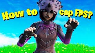 How to cap your FPS in Fortnite