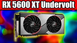 Undervolt your RX 5600 XT for more FPS and Lower Temperature! - Tutorial