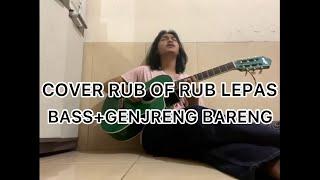 RUB OF RUB - LEPAS (COVER)