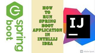 Spring Boot | How to run spring boot application using intellij idea in windows 10 @RockingSupport