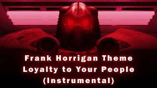 Fallout 2 - Frank Horrigan Theme: Loyalty to Your People (Instrumental)