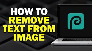 How To Remove Text From Image In Photopea (Quick Tutorial)​