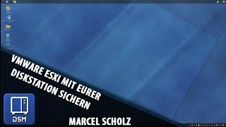 Back up VMWare ESXi/Hyper-V VMs for free with Synology Active Backup (German) | Marcel Scholz