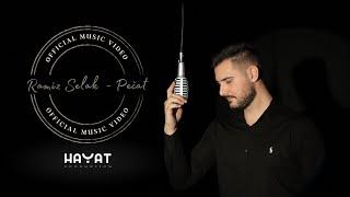 Ramiz Selak - PEČAT [Official Music Video] 2023