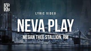 Megan Thee Stallion feat. RM of BTS - Neva Play | Lyrics