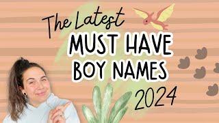 Latest Must Have Boy Names For 2024: Latest Names For Baby Boy - Baby Name Ideas