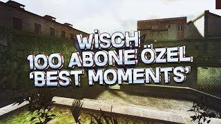 Wolfteam Wisch 100 Abone Özel 'Best Moments'