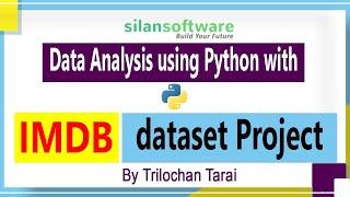 Data Analysis with Python Pandas Project | IMDB Movie Kaggle Dataset | Silan Software