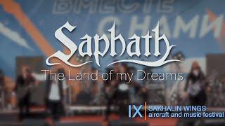 Saphath - The Land of my Dreams (Revisited) LIVE - Sakhalin Wings, 2023