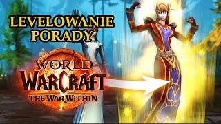 Porady do levelowania w WoW: War Within