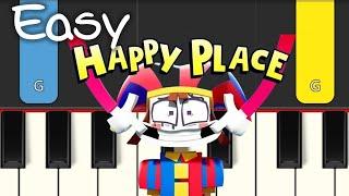 Happy Place - The Amazing Digital Circus - EASY PIANO TUTORIAL