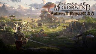 Morrowind - Fullrest Repack v.3.2 - Выживание [1]