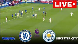 LIVE : Chelsea vs Leicester City | Premier League 2024 | Match LIVE