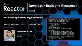 Web Development for Beginners – Developer Tools and Resources– Week 1