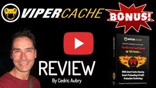 Viper Cache Review - Watch My Viper Cache Review First - Viper Cache Bonus