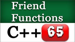 Friend Function | CPP Object Oriented Programming Video Tutorial