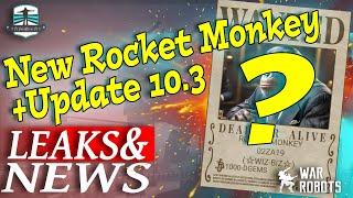 Leaks And News - New Rocket Monkey Event + Update 10.3 War Robots