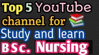 Best channel for #BSc Nursing study on YouTube