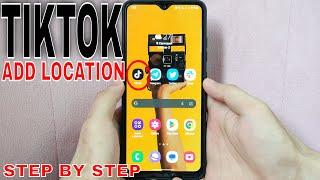  How To Add Location On TikTok Video 