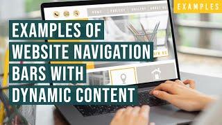 11 Exciting Website Navigation Bar Examples with Dynamic Content